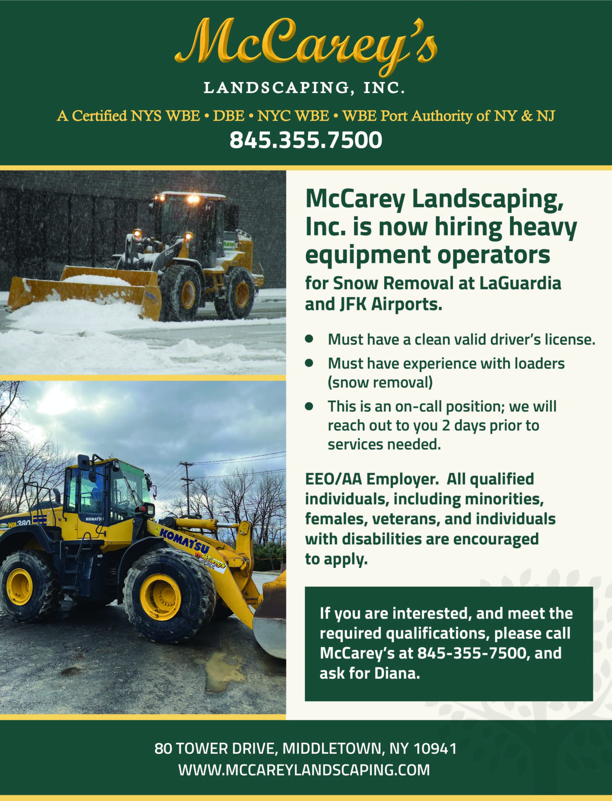 McCarey Landscaping, Inc. is now hiring heavy equipment operators for Snow Removal at LaGuardia and JFK Airports.